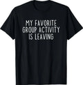 Funny Introvert Antisocial Sarcastic Humorous Black T-Shirt