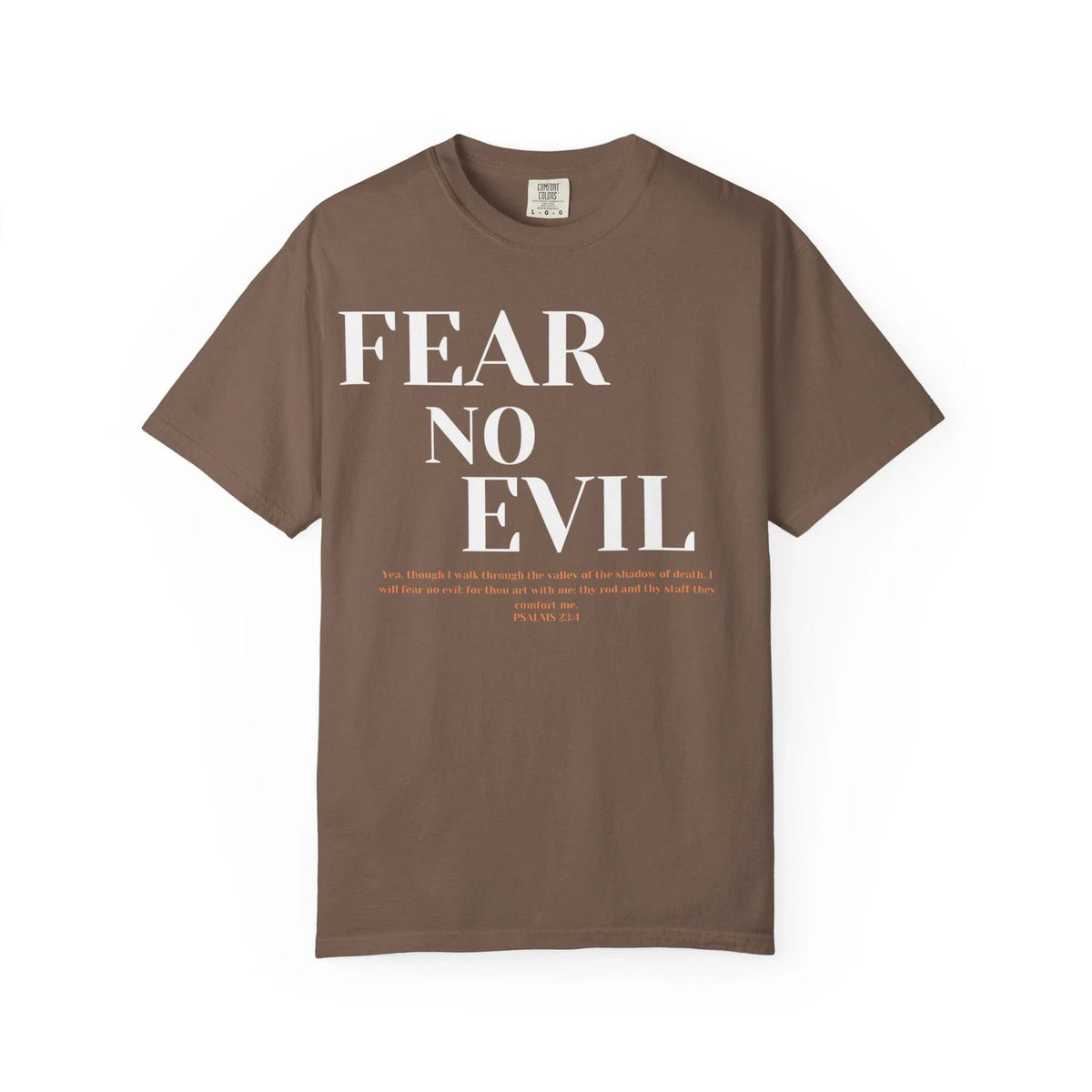 Fear No Evil Shirt Christian Shirts for Men Psalm 23:4 Bible Verse T Shirt