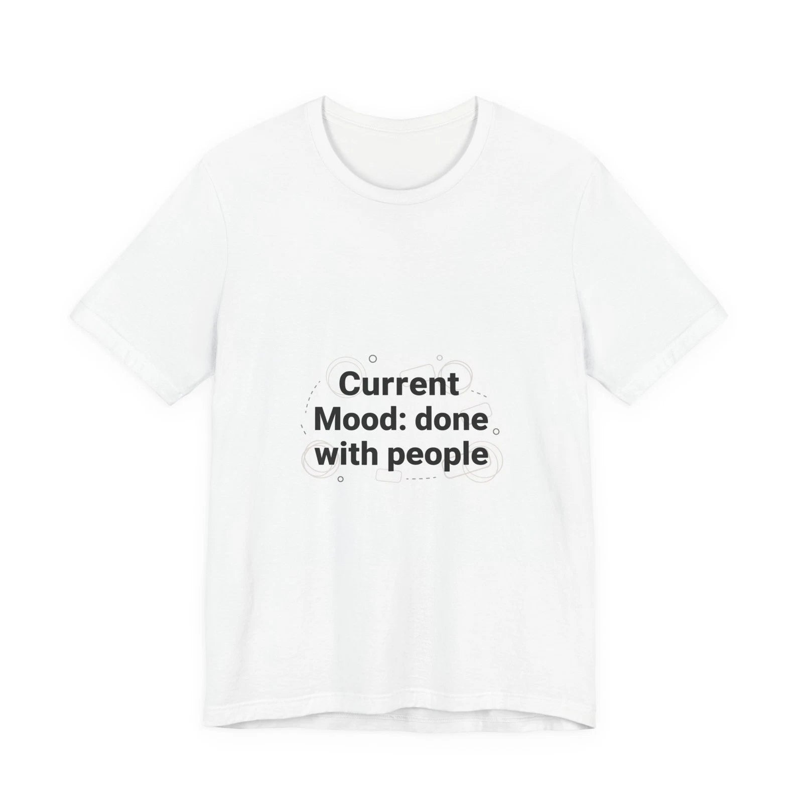 Current Mood: done with people T-Shirt | funny introvert shirt, anxiety humor