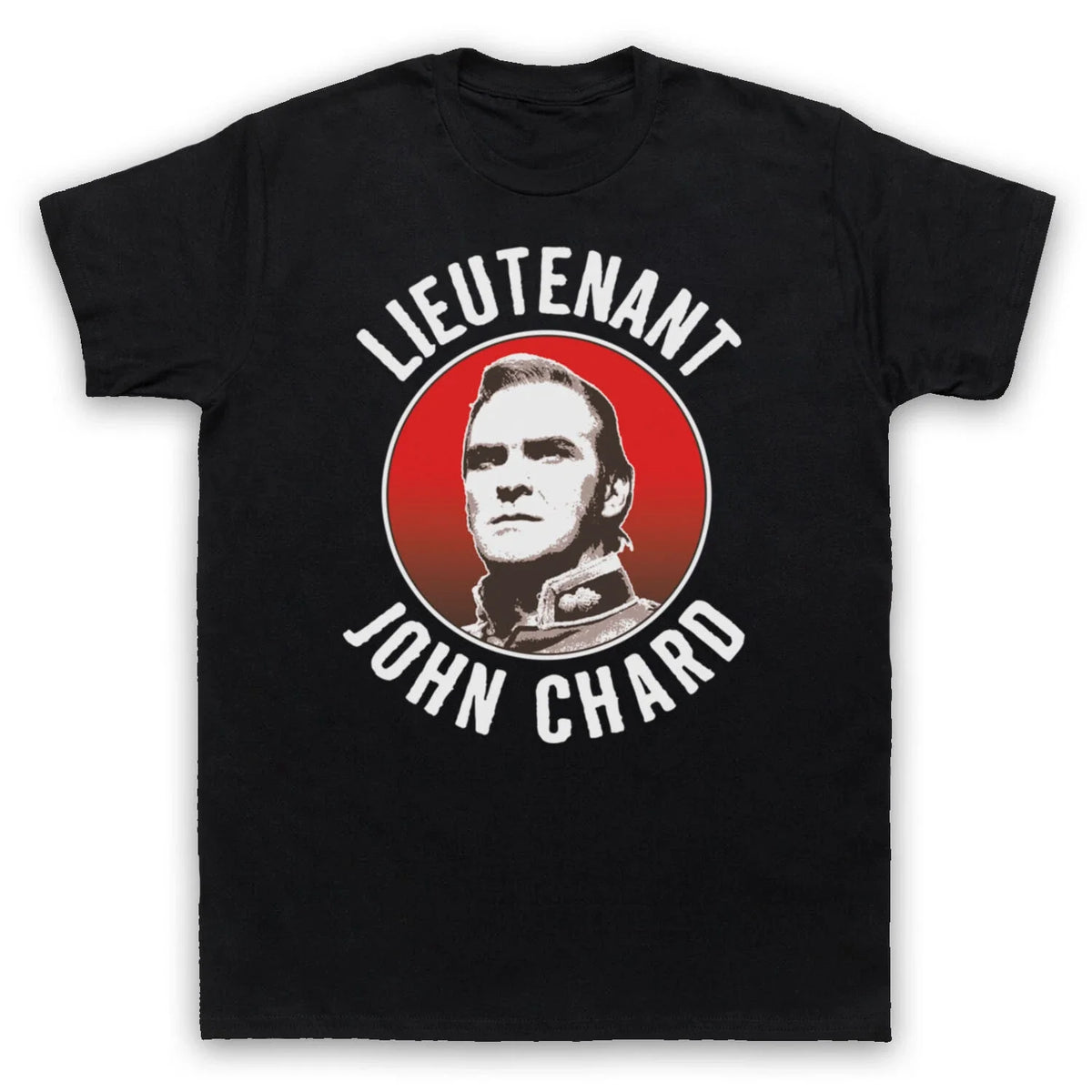 LIEUTENANT JOHN CHARD ZULU UNOFFICIAL WAR FILM ARMY MENS & WOMENS T-SHIRT
