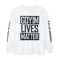 Goyim Lives Matter Long Sleeve Shirt | F#@K Isreal on Sleeve