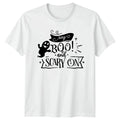 Say Boo And Scary On T-Shirt Halloween Humor Halloween Gift For Him And Her