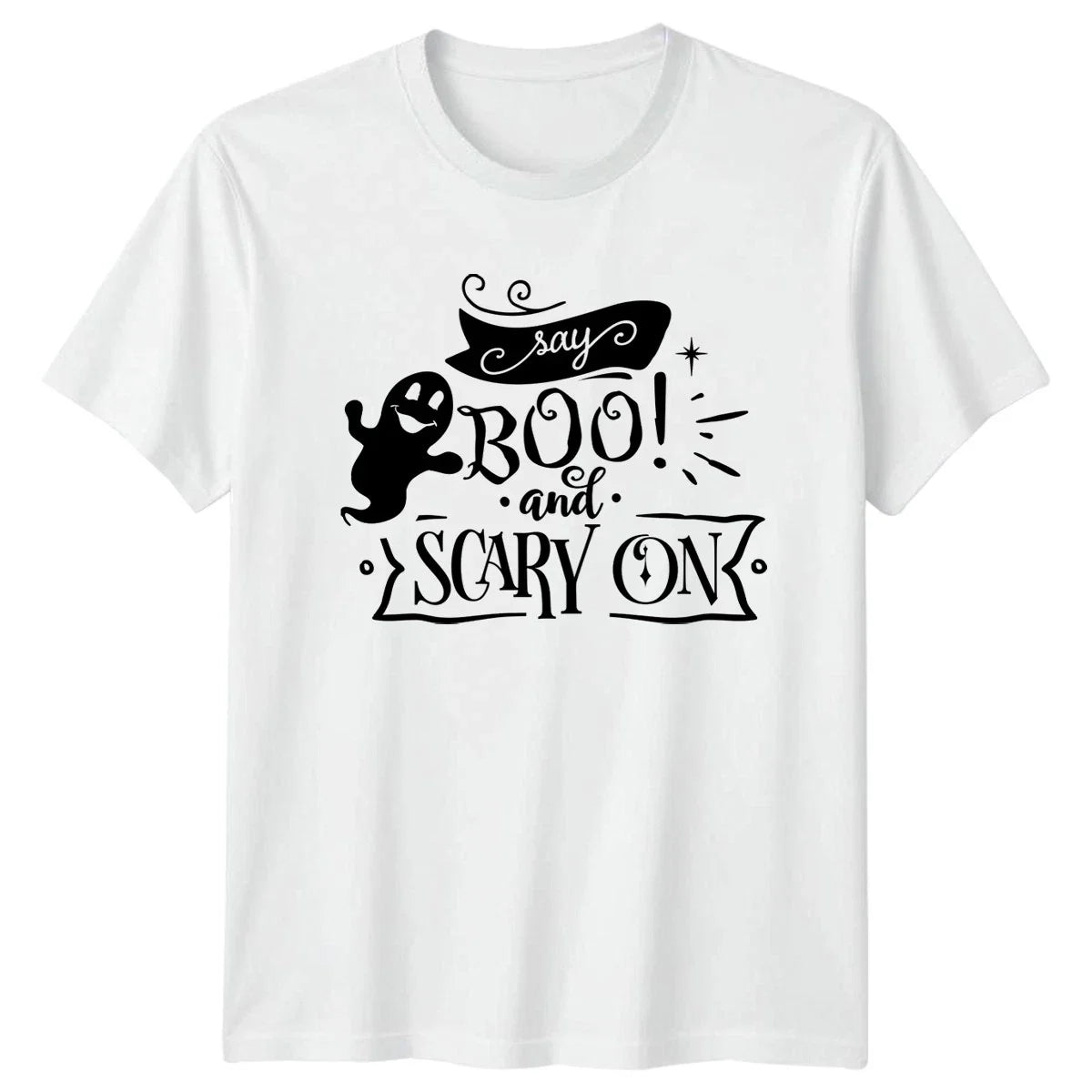 Say Boo And Scary On T-Shirt Halloween Humor Halloween Gift For Him And Her
