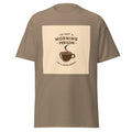 I’m Not a Morning Person I’m a Coffee Person Unisex Classic Tee