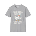 Farmhouse Style Women's T-Shirt Home This Mama Runs on Coffee Chicken Lover Gift