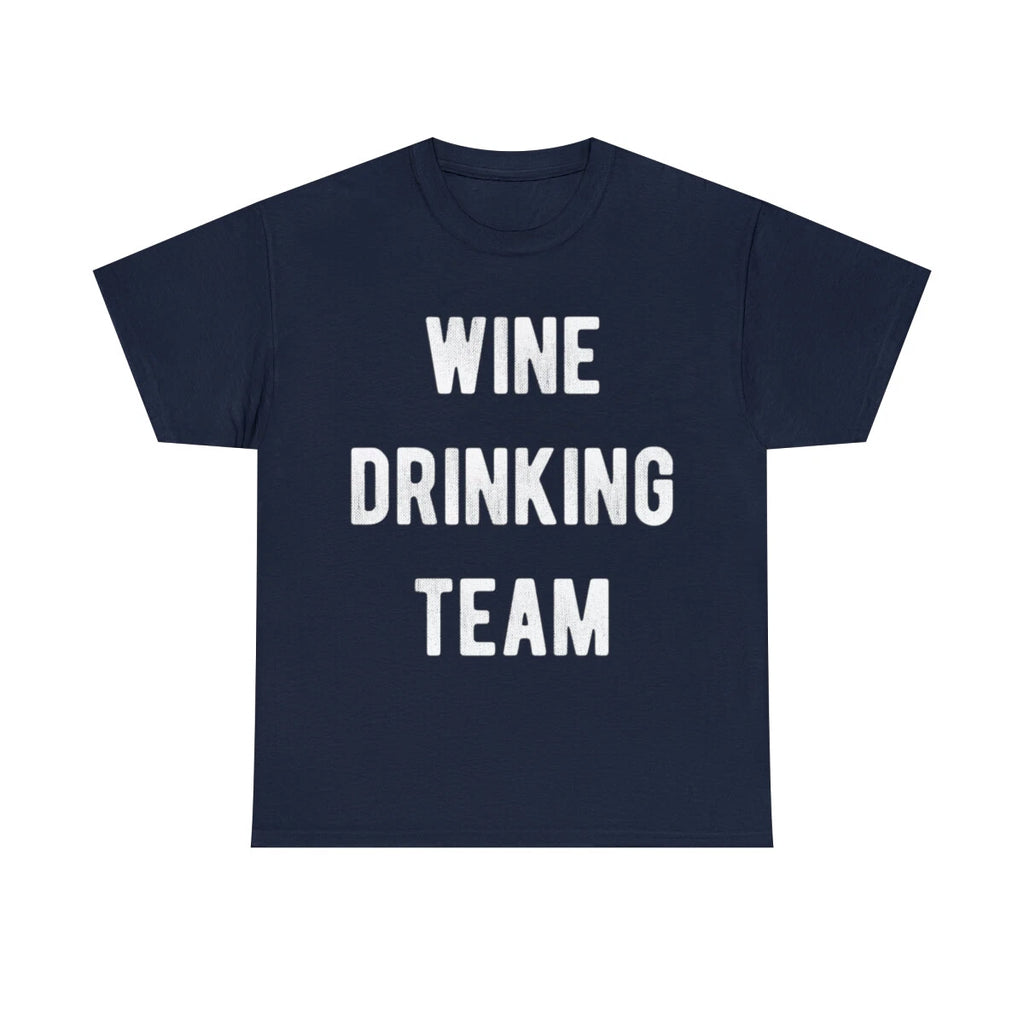 Wine Drinking Team Graphic Tee Shirt, S-5XL