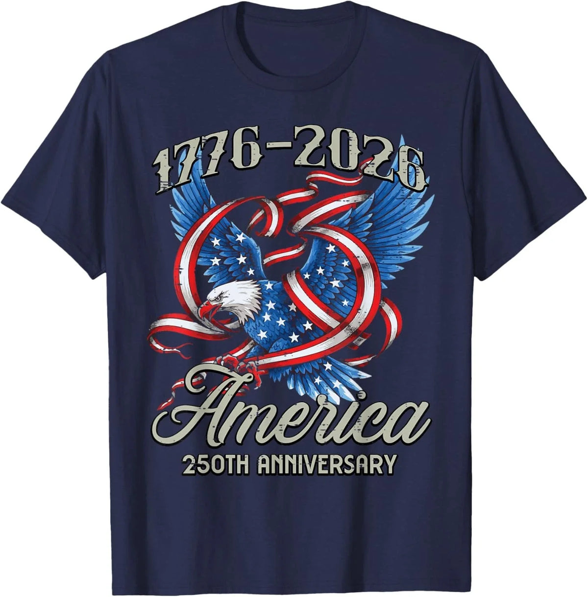 America 250th Anniversary 1776 2026 250 Year Men Women Kids Unisex T-Shirt