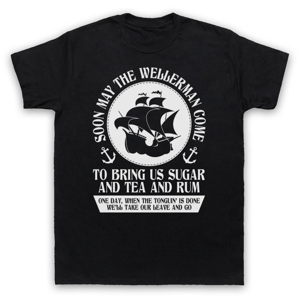 WELLERMAN COMES SEA SHANTY TIK VIRAL SONG HIT MEME TOK MENS & WOMENS T-SHIRT