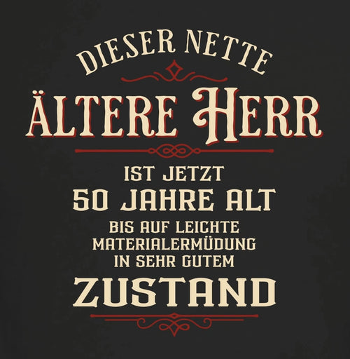 50th Birthday Mens T-Shirt Nice Gentleman 50 Years Old Funny Sayings Shirts