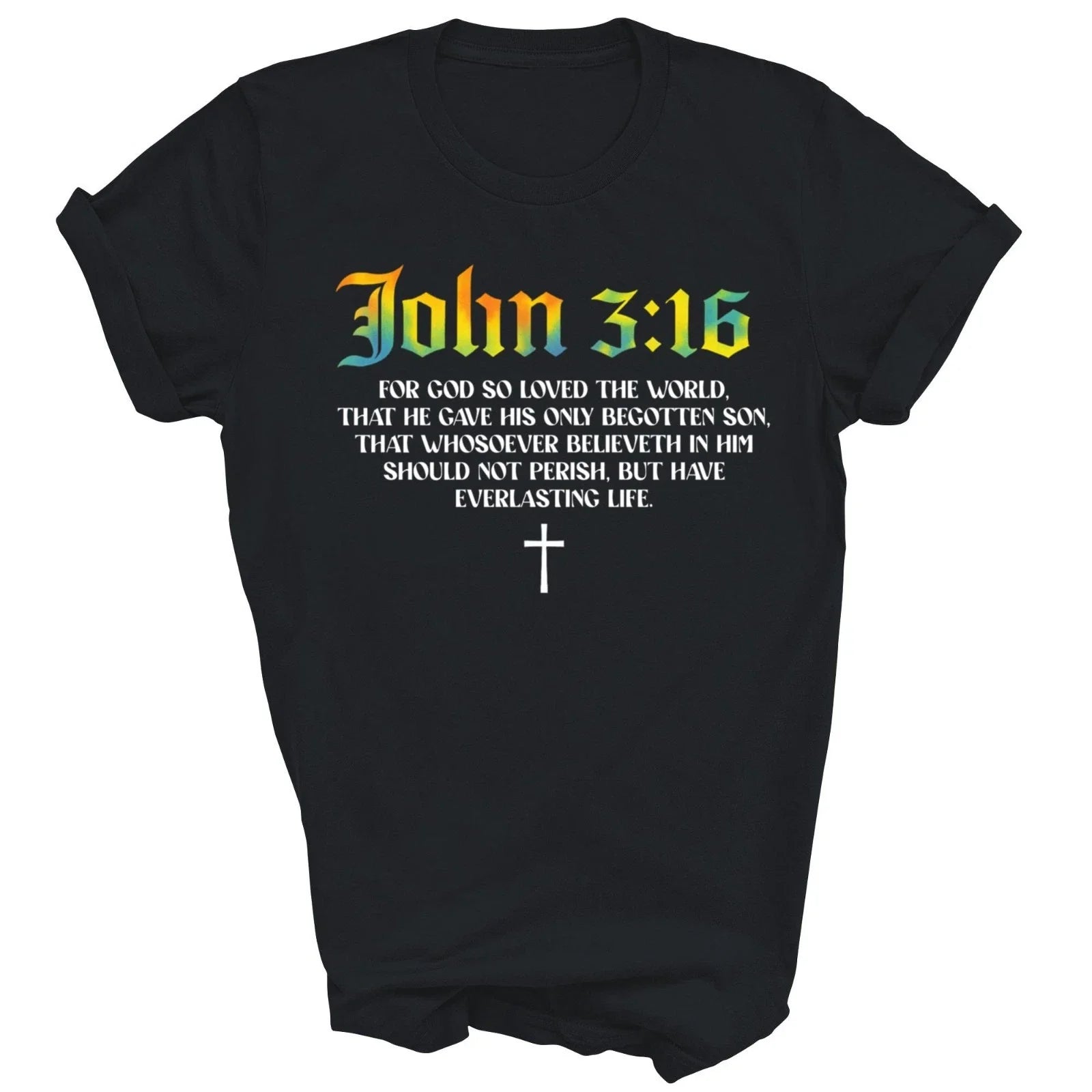 John 3 16 Bible Verse Scripture Christian Unisex Shirt Gift T-Shirt