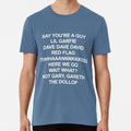 The Dollop Quotes Basic White Size S to 5XL Made in the USA T-Shirt