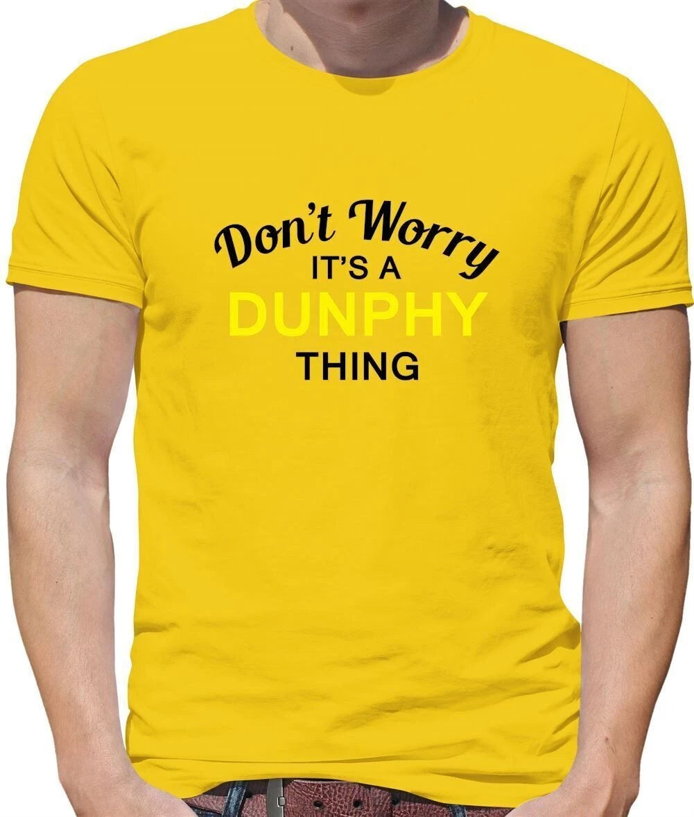 Don't Worry It's A Dunphy Thing - Men's - Modern TV Family Funny Phil