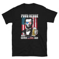 Seven Beers July 4th of July  USA US Flag T-Shirt