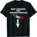 Naughty Italian Sausage Shirt_ Funny Italian Sausage Gift Unisex T-Shirt