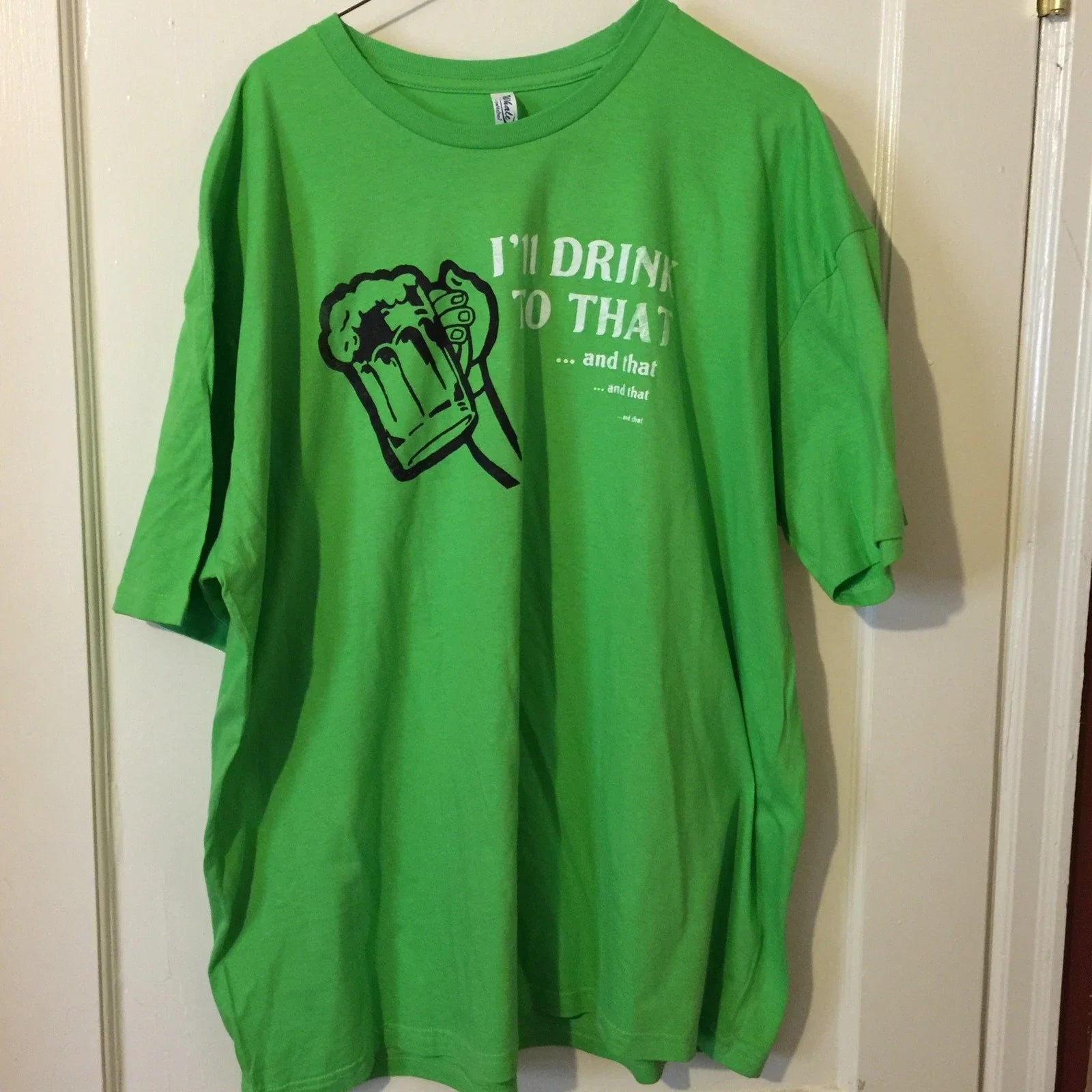 Mens Beer T-shirt "I'll  Drink To That" Green Size XL Humor