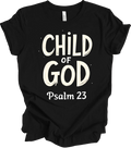 Child of God Psalm 23 Design – Inspirational Faith-Based Minimalist T-shirt