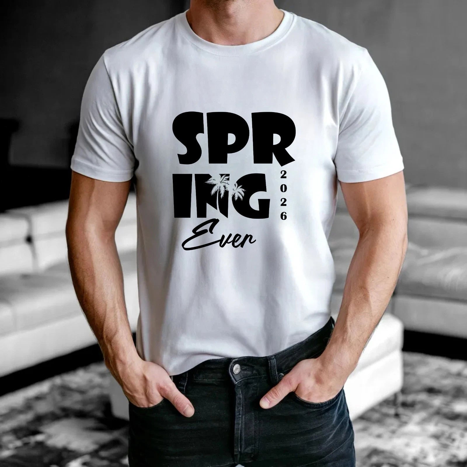 Spring 2026 Ever T-Shirt - Trendy Summer Spring Gift For Friend Unisex Tee Top