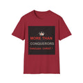 Inspirational Unisex Softstyle 100% Cotton T-Shirt "More Than Conquerors...."