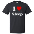 I Love Sleep T shirt I Heart Sleep Tee