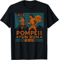 Pompeii Fun Run 79 AD Funny Volcano Geography Volcanologist T-Shirt