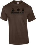 Gas Grass Or Ass Nobody Rides For Free T-Shirt
