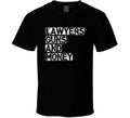 Lawyers Guns And Money Funny Poplular T Shirt