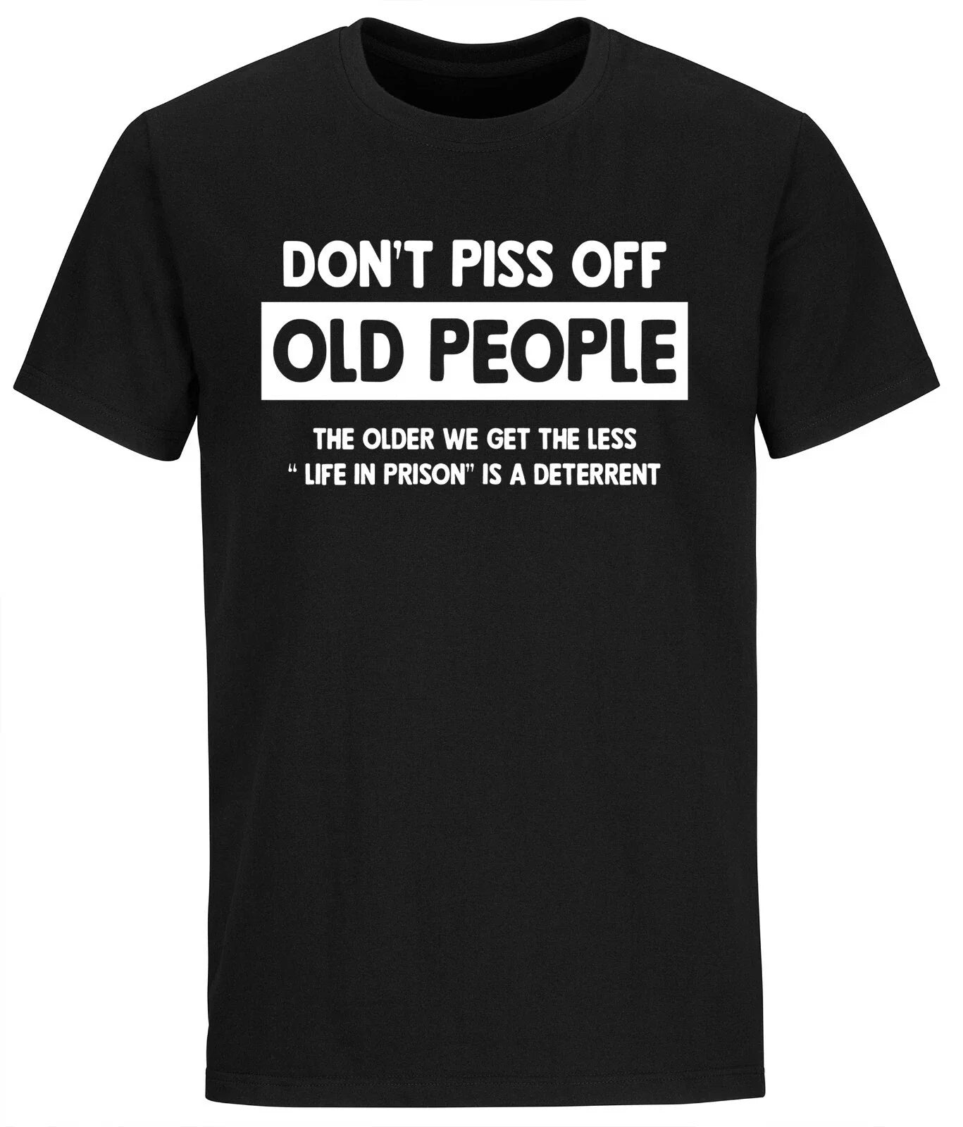 Mens Don't Piss Off Old People T shirt Gift gifts for grandpa shirts Sarcasm Tee