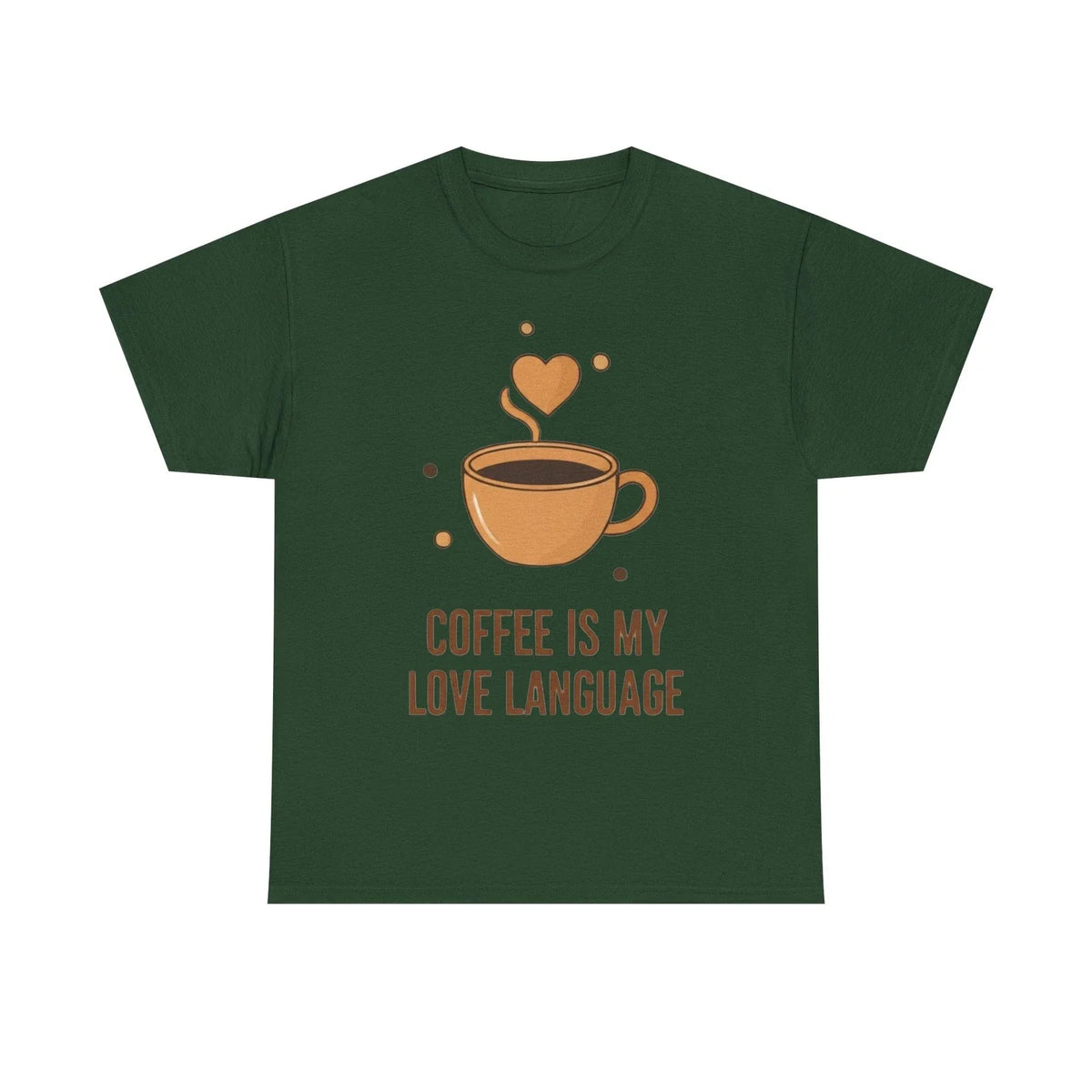 Coffee Is My Love Language T-Shirt | Coffee Cup Illustration