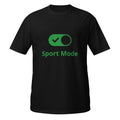 Sport Mode on Front Unisex T-Shirt