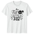 Fall Is In The T-Shirt Autumn Gift For Him And Her