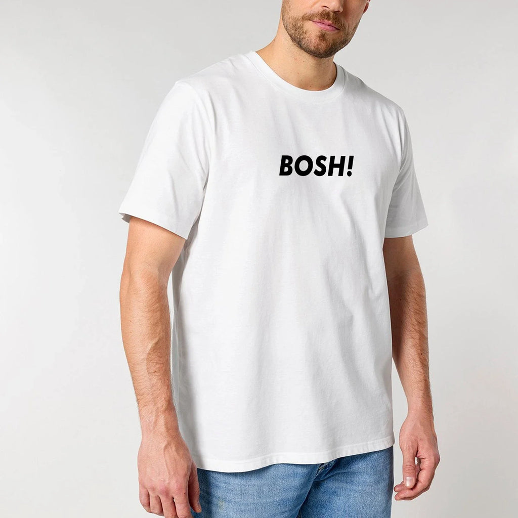 BOSH! Unisex T Shirt - Funny Meme Big John Tiktok Humour Reels Hilarious For Him