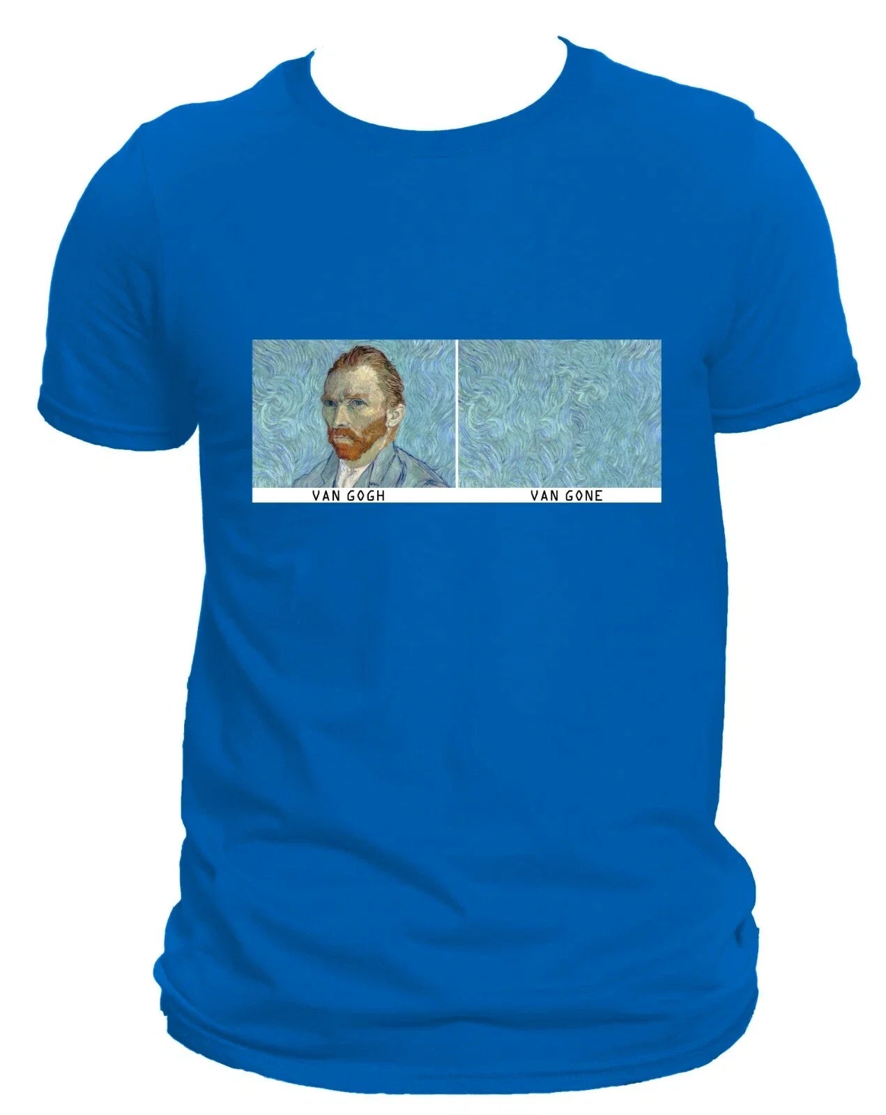 Vincent Van Gogh Funny T-Shirt Meme Art DTG Graphic Print Iconic Aesthetic Gift