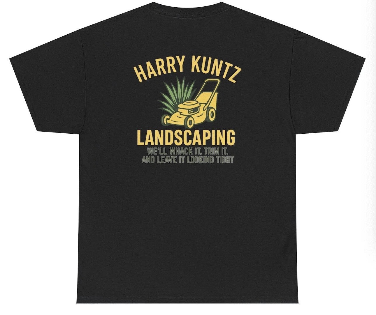 Harry Kuntz Landscaping T Shirt Funny C*nt Inappropriate Landscaper Gag Tee