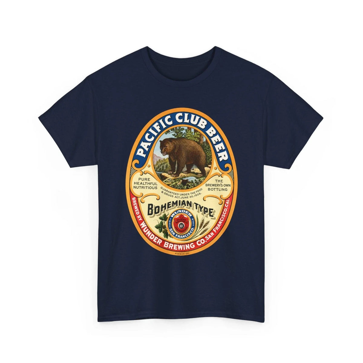 Pacific Club Beer Bear Wunder Brewing Co. San Francisco CA Retro Brewery T-Shirt