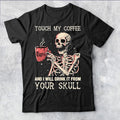 Touch my Coffee Mens T Shirt Graphic Coffee Lovers Unisex Tee Top #P1 #PR #A
