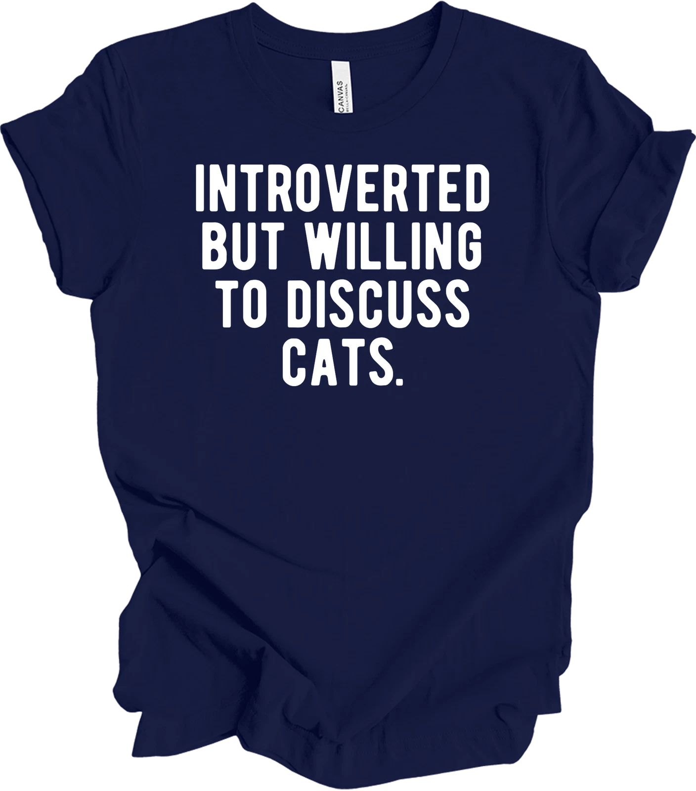 Introverted But Willing to Discuss Cats T-Shirt Unisex