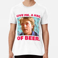 Give me a keg of beer T-Shirt S-5XL Best T-Shirt