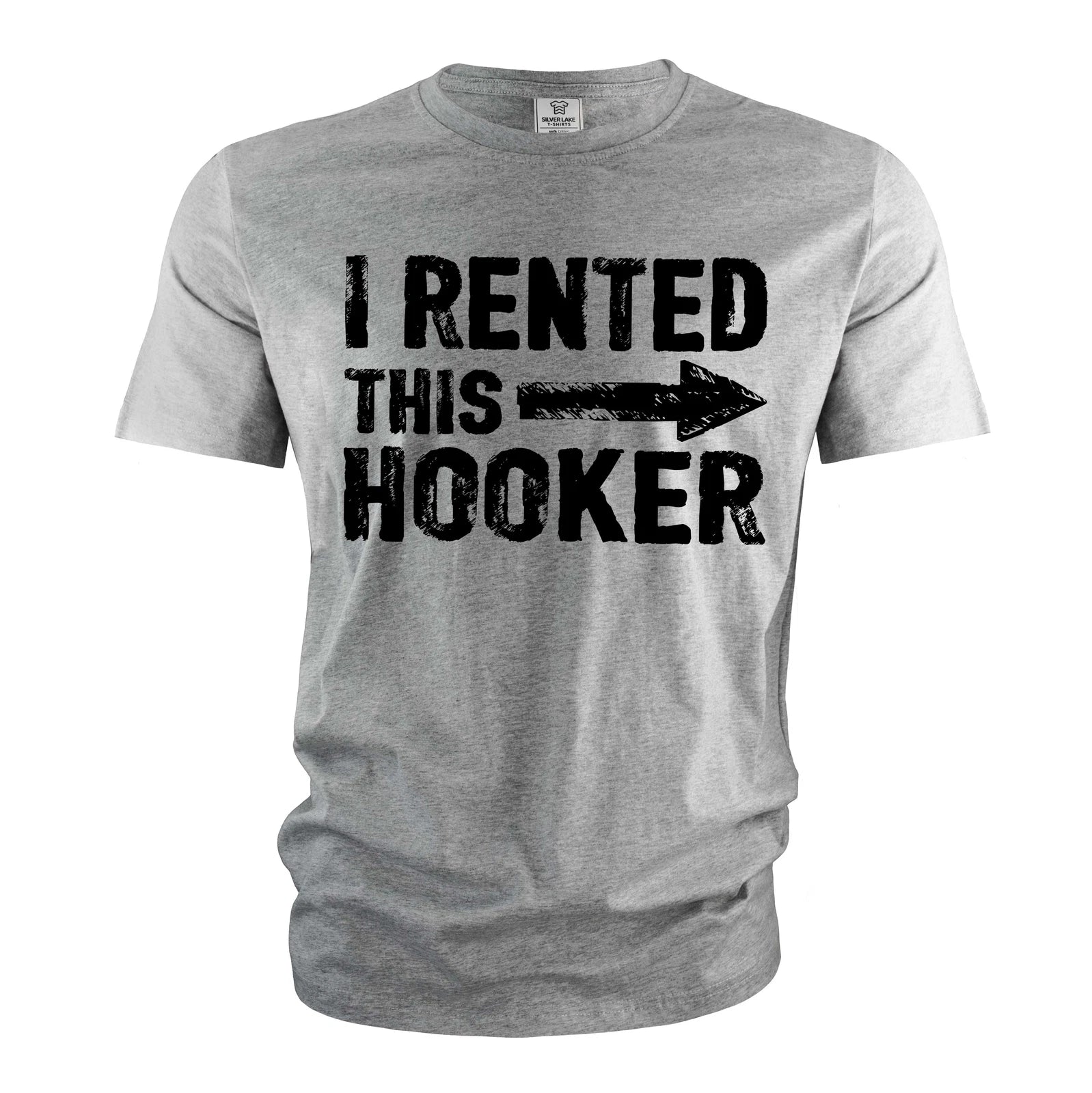 Men's Funny I rented this hooker T-shirt offensive humorous joke tee shirt