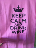 Funny Adult Drinking T-shirt "Keep Calm Drink Wine" Size Small NEW