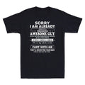 Sorry I Am Already Taken By A Freaking Awesome Guy Husband Funny Men's T-Shirt