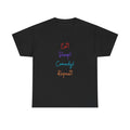 Eat! Sleep! Comedy! Repeat! T-Shirt