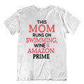 Swimming Mom And Wine Tshirt Funny Joke Cotton Tee Gift