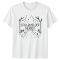 Still Ruht Der Herbst T-Shirt Stylish Autumn Garden Gift For Him And Her