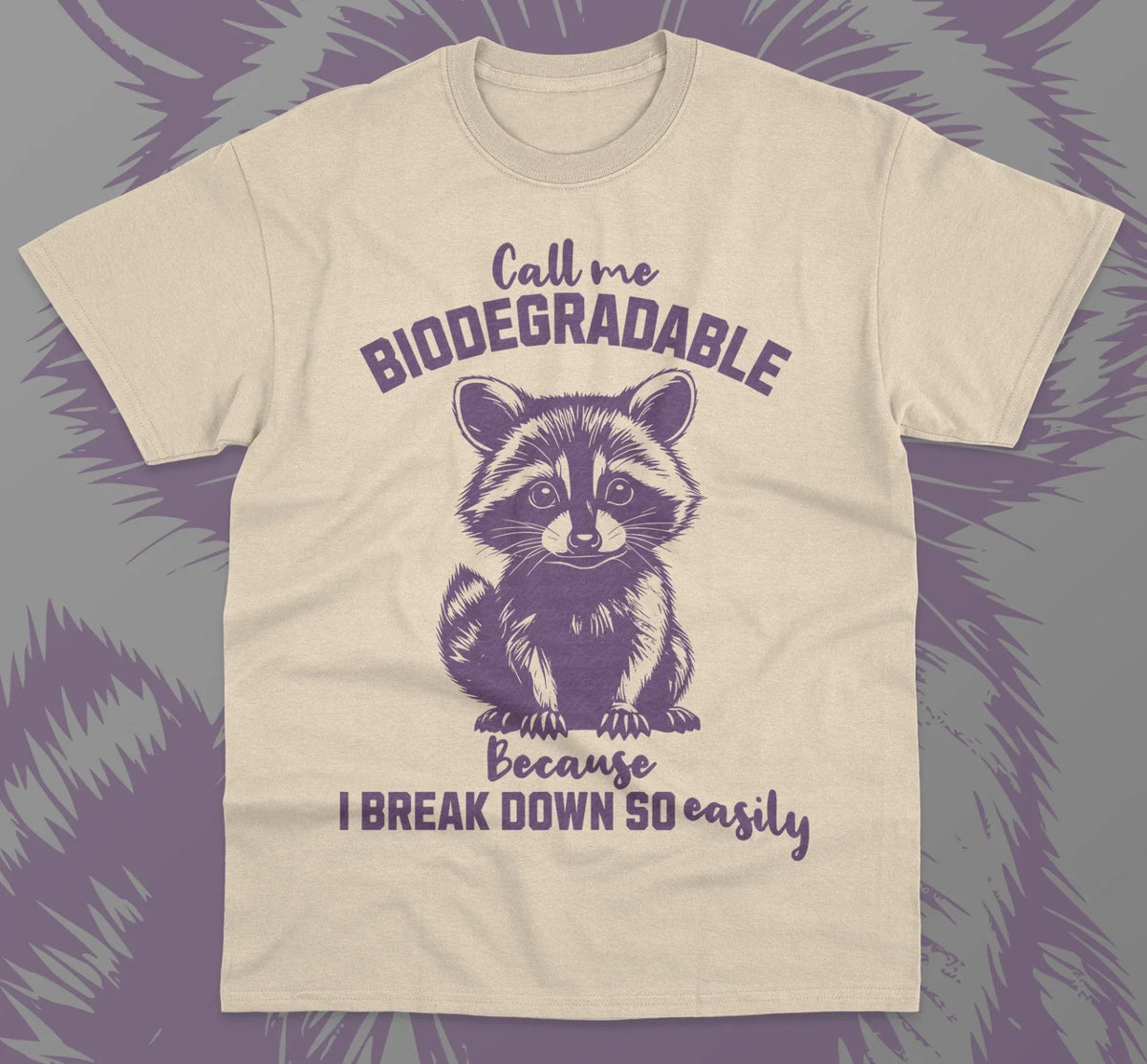 Biodegradable Breakdown Raccoon T-Shirt Funny Meme Trendy Graphic Unisex Shirt