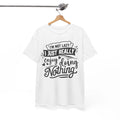 i'm not lazy i just really enjoy doing nothing Shirt | Graphic Funny T-Shirt