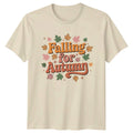 Falling For Autumn T-Shirt Fall Season Typography
