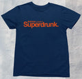 Super drunk T shirt | Alcohol | Alcoholic Beer T shirt | UberDrunk | Drunk