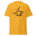 But First, Coffee Unisex Classic Tee
