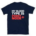 Pinot Wine Party Joke Party Joke Drinking T-Shirt