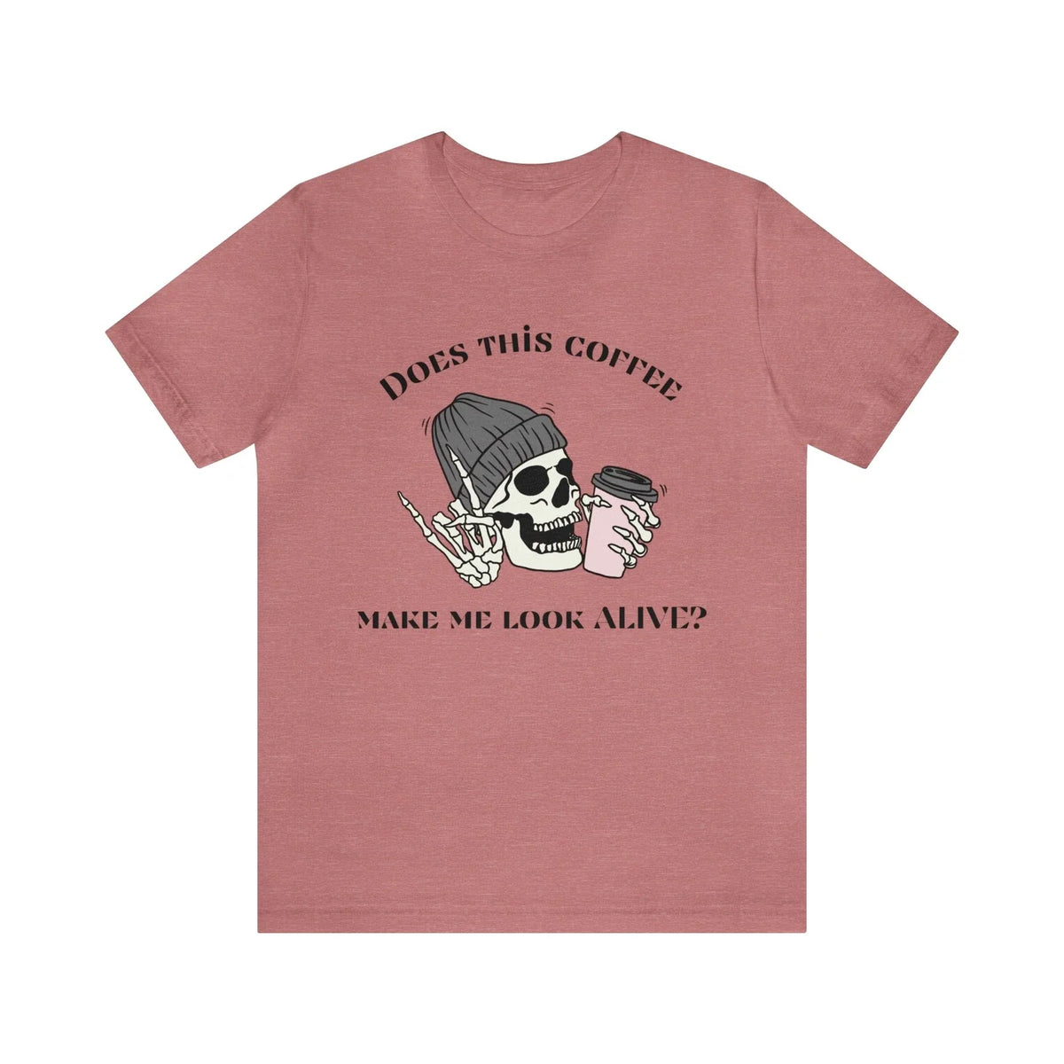 Funny Coffee Shirts - Skeleton - Caffeine - Unisex Jersey Short Sleeve Tee
